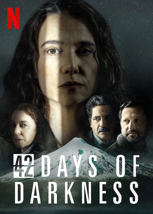 دانلود سریال 42 روز در تاریکی Download 42 Days of Darkness 2022 WEB-DL