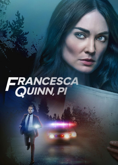 دانلود رایگان فیلم بازرس خصوصی فرانچسکا کویین Francesca Quinn PI 2022
