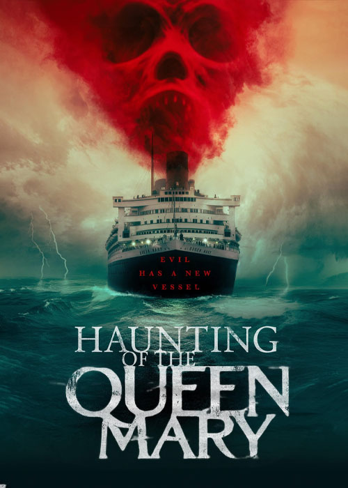 دانلود فیلم تسخیر کوئین مری با زیرنویس فارسی Haunting of the Queen Mary 2023