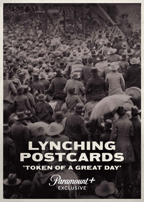 دانلود مستند Lynching Postcards: Token of A Great Day 2021 WEB-DL