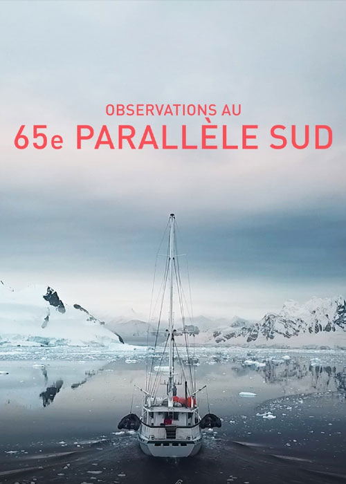 دانلود مستند مشاهدات در 65 درجه جنوبی Observations at 65 South 2021