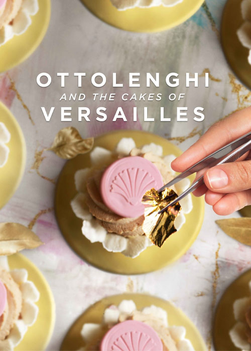 دانلود رایگان مستند Ottolenghi and the Cakes of Versailles 2020 WEB-DL