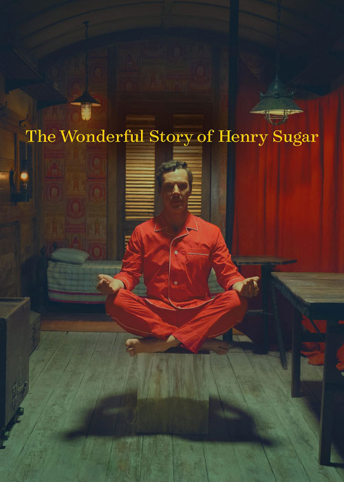 دانلود رایگان فیلم کوتاه The Wonderful Story of Henry Sugar 2023 WEB-DL