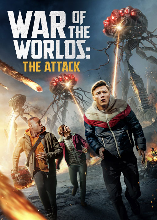 دانلود فیلم جنگ دنیاها: حمله با دوبله فارسی War of the Worlds: The Attack 2023
