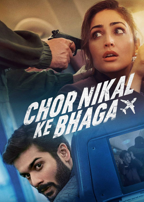 دانلود فیلم هندی سارق فرار کرد با دوبله فارسی Chor Nikal Ke Bhaga 2023