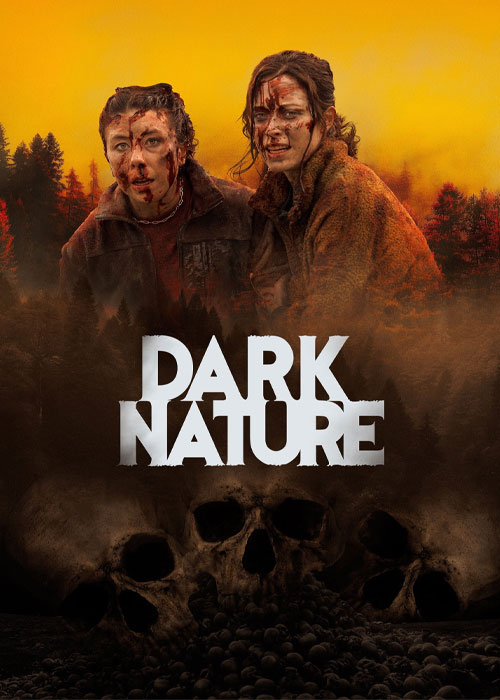 دانلود فیلم ترسناک طبیعت تاریک با زیرنویس فارسی Dark Nature 2022