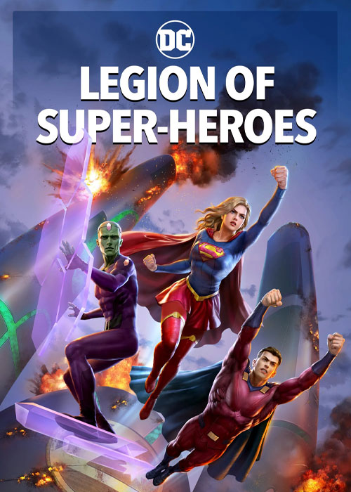 دانلود انیمیشن گروه ابرقهرمانان با دوبله فارسی Legion of Super-Heroes 2022