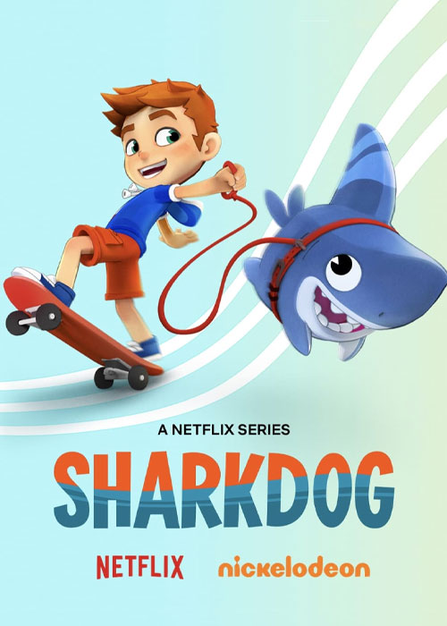 دانلود انیمیشن سریالی شارک‌داگ با دوبله فارسی Sharkdog 2021-2022