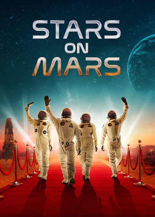 دانلود سریال ستاره های روی مریخ با زیرنویس فارسی Stars on Mars 2023