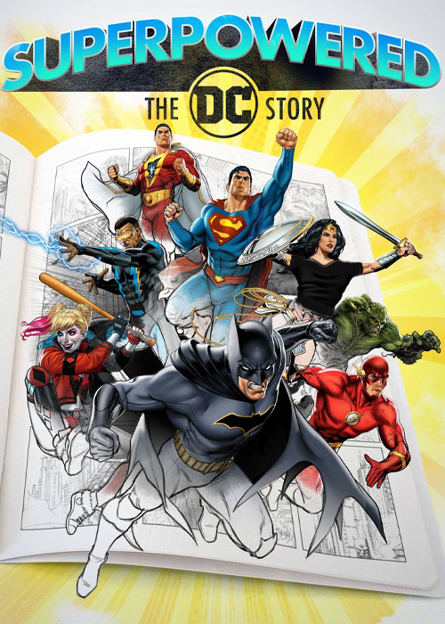 دانلود مستند داستان پیدایش دی سی Superpowered: The DC Story 2023