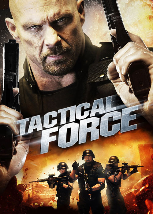 دانلود فیلم اکشن گروه ضربت با دوبله فارسی Tactical Force 2011 BluRay