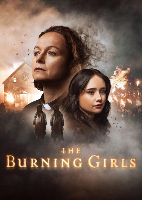دانلود سریال دختران سوزان با زیرنویس فارسی The Burning Girls 2023