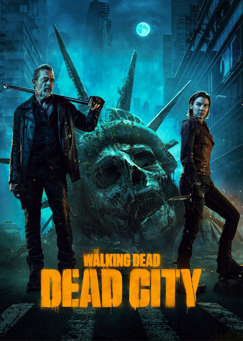 دانلود سریال مردگان متحرک: شهر مرده The Walking Dead: Dead City 2023