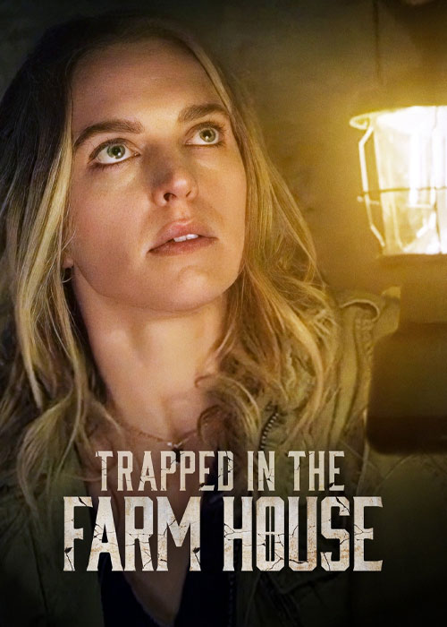 دانلود فیلم ترسناک گرفتار در خانه روستایی Trapped in the Farmhouse 2023
