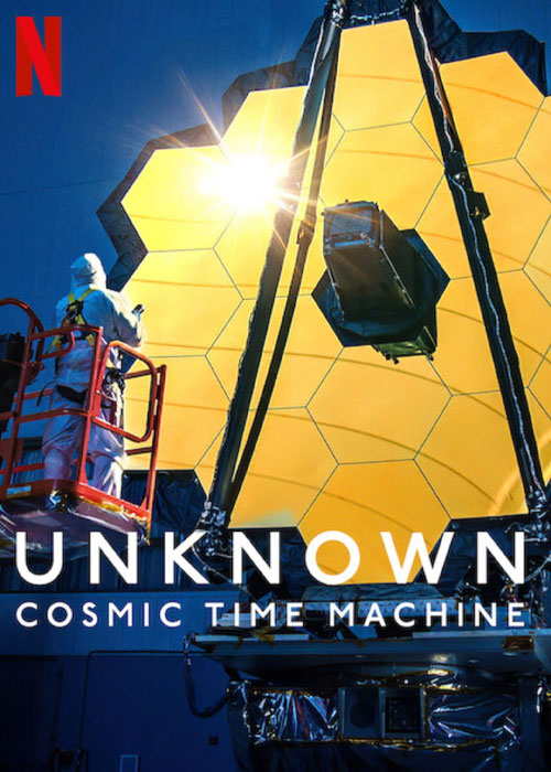 دانلود مستند ناشناخته: ماشین زمان کیهانی Unknown: Cosmic Time Machine 2023