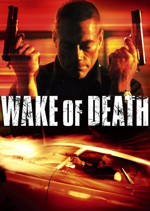 دانلود رایگان فیلم سینمایی پیامد مرگ با دوبله فارسی Wake of Death 2004