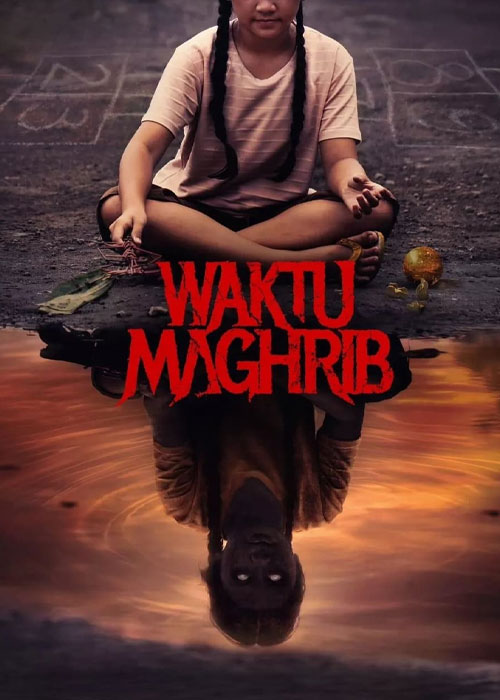 دانلود فیلم ترسناک هنگام مغرب با دوبله فارسی Waktu Maghrib 2023