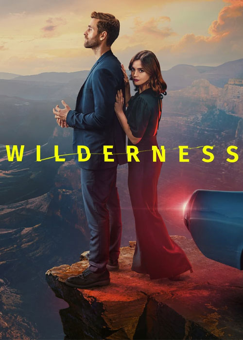 دانلود سریال طبیعت بکر با زیرنویس فارسی Wilderness 2023 TV Series