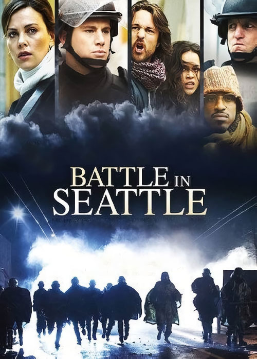 فیلم نبرد در سیاتل با دوبله فارسی Battle in Seattle 2007