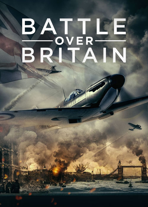 دانلود فیلم نبرد برفراز بریتانیا Battle Over Britain 2023+زیر نویس